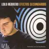 Lolo Herrero - Efectos Secundarios